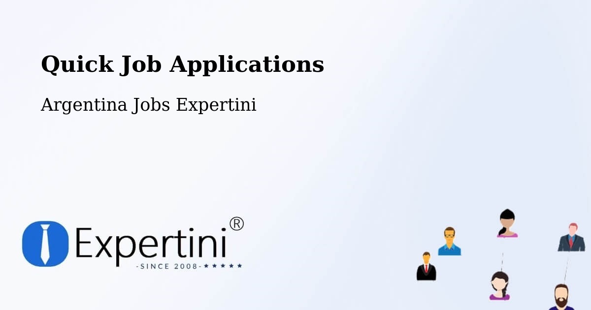 Quick Apply Feature – Departamento De Güer Aike - Argentina Jobs Expertini