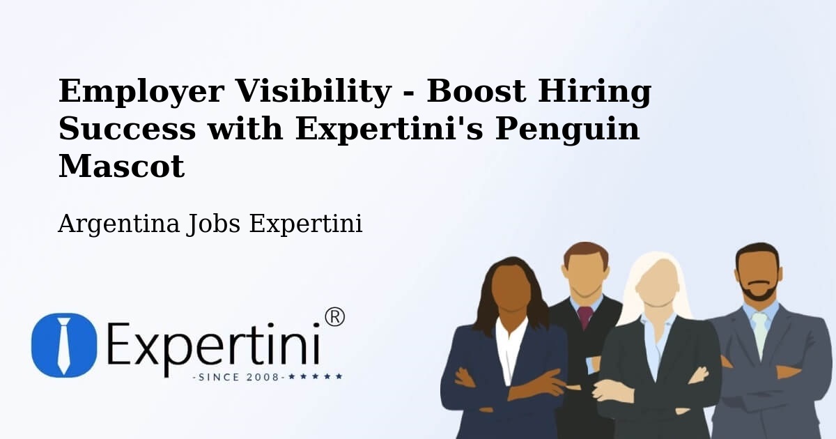 CV and Resume Visibility Optimization – Departamento De Güer Aike - Argentina Jobs Expertini